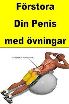 penis övningar för